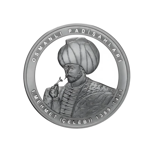 I. Mehmed – Mehmed Çelebi “Osmanlı Padişahları Serisi No:5” Hatıra Parası